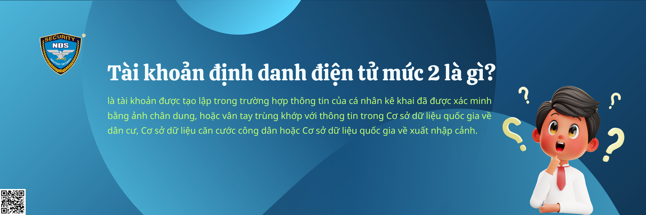 Tài khoản định danh điện tử mức 2 là gì?