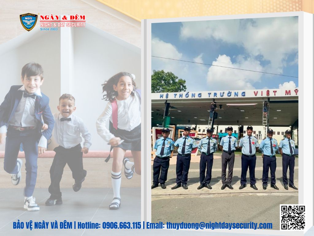 Dịch vụ bảo vệ trường học - Bảo vệ Ngày và Đêm