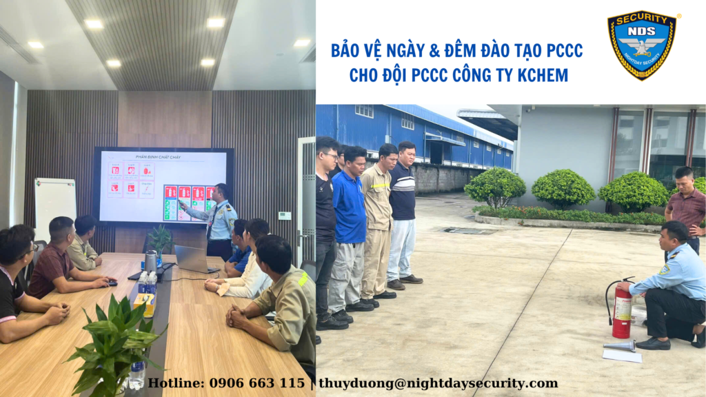 Bảo vệ Ngày & Đêm đào tạo PCCC cho đội PCCC Công ty Kchem