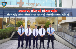 bảo vệ nds cung cấp giải pháp an ninh y tế toàn diện tại phòng khám y khoa Hoàn Mỹ Gold